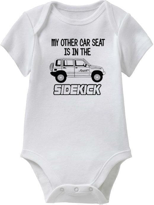 Suzuki Sidekick or Suzuki Sidekick Sport Baby Onesie or Toddler T-Shirt "My other Car Seat"