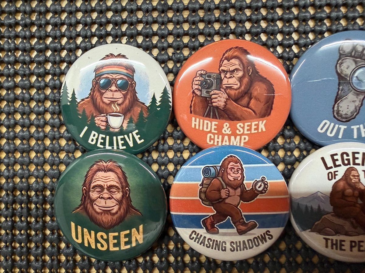 Bigfoot Buttons - 8 Sasquatch Pinbacks, flatbacks, magnets and more - 1" to 3.5" Funny Cryptid Gift - Hiking & Camping Nature Lover Gear
