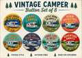 Vintage Camper Nostagia, pinback buttons, magnet buttons, you choose the style