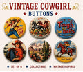 6 Cowgirl Fridge Magnets, pinbacks, flatbacks and more.  Choose your size/style. (s1)