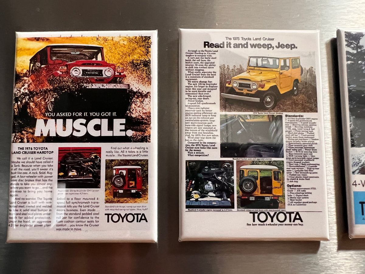 3 Toyota Land Cruiser Magnets or Pinbacks. You choose which set.