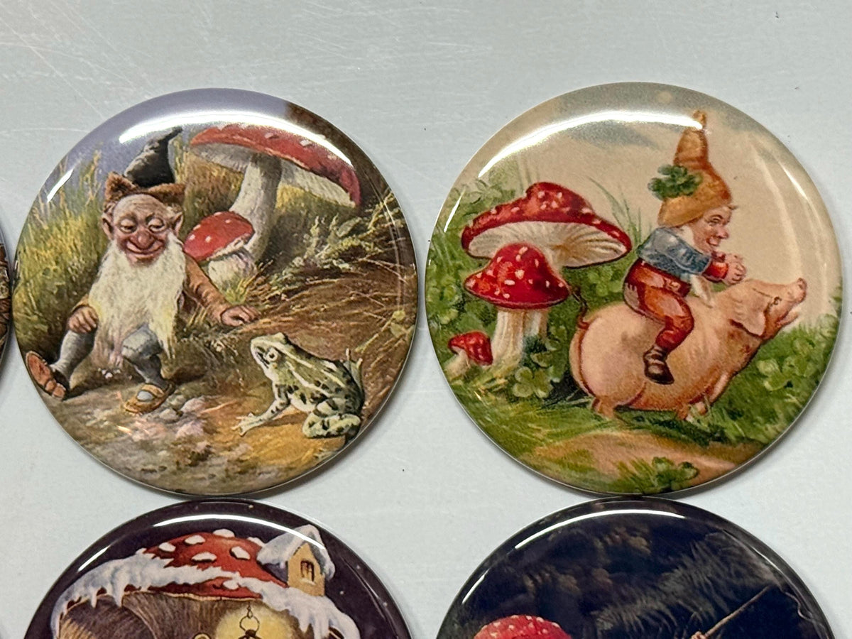 8 Gnomes and Mushrooms buttons, you choose style and size, pinbacks, magnets etc.