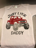 Suzuki Samurai Just Like Daddy, Just like Mommy Baby Onesies, or Toddler Tshirt